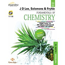 Ratna Sagar Fundamentals of Chemistry Textbook and Practice Book JD Lee, Solomons & Fryhle Class XII